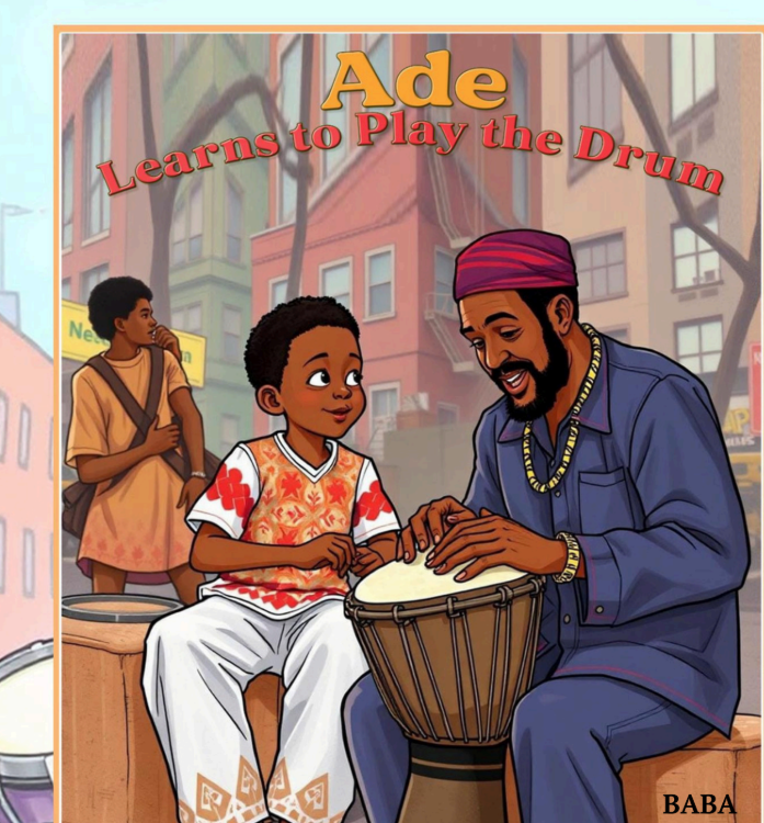 ADE LEARNS TO PLAY THE DRUM - Book Cover